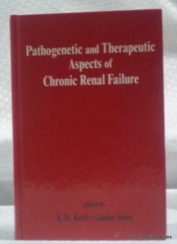 Stock image for Pathogenetic and Therapeutic Aspects of Chronic Renal Failure for sale by ThriftBooks-Atlanta