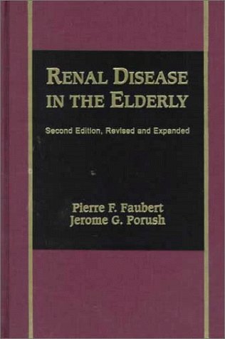 Imagen de archivo de Renal Disease in the Elderly a la venta por Better World Books Ltd