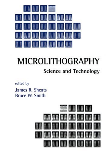 Stock image for Microlithography: Science and Technology for sale by -OnTimeBooks-