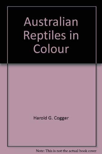 9780824800673: Australian Reptiles in Colour