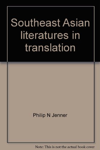 Imagen de archivo de Southeast Asian Literatures in Translation : A Preliminary Bibliography a la venta por Better World Books: West