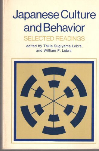 Beispielbild fr Japanese Culture and Behavior, selected readings zum Verkauf von N. Fagin Books