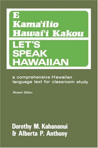 9780824802837: Let's Speak Hawaiian: E Kama'ilio Hawai'i Kakou