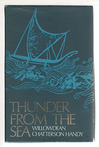 9780824802844: Thunder from the sea [Hardcover] by Handy, Willowdean (Chatterson)