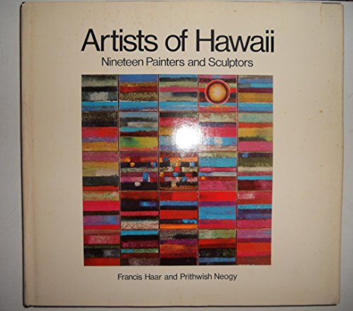 Beispielbild fr Artists of Hawaii : Nineteen Painters and Sculptors zum Verkauf von Better World Books