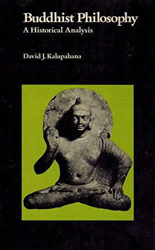 Beispielbild fr Buddhist Philosophy : A Historical Analysis zum Verkauf von Better World Books