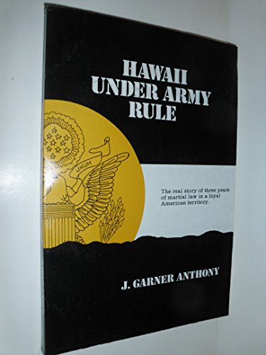Beispielbild fr Hawaii Under Army Rule zum Verkauf von BASEMENT BOOKS