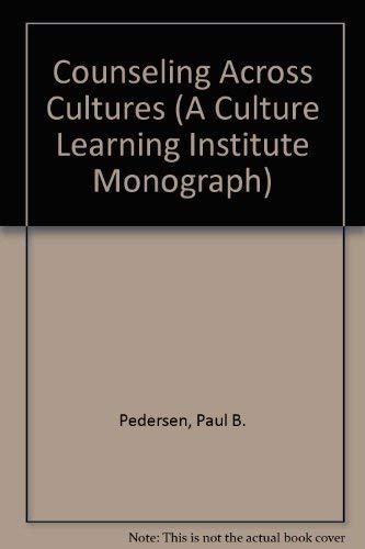 Imagen de archivo de Counseling Across Cultures (A Culture Learning Institute Monograph) a la venta por Books From California