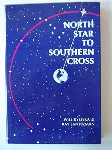 Stock image for North Star to Southern Cross for sale by Ergodebooks