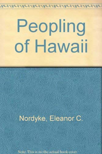Beispielbild fr The Peopling of Hawaii zum Verkauf von Bingo Used Books