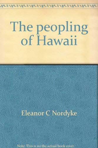 Stock image for The Peopling of Hawaii for sale by Jay W. Nelson, Bookseller, IOBA