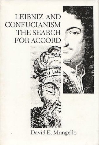 Beispielbild fr Leibniz and Confucianism : The Search for Accord zum Verkauf von Better World Books