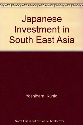 Imagen de archivo de Japanese Investment in Southeast Asia a la venta por En Gineste