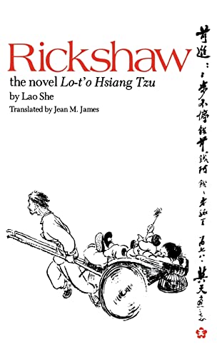 9780824806163: Rickshaw: The Novel Lo-To Hsiang Tzu