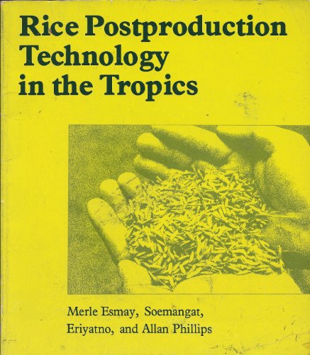 Imagen de archivo de Rice postproduction technology in the tropics a la venta por dsmbooks
