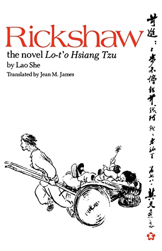 Stock image for Rickshaw: The Novel Lo-t'o Hsiang Tzu for sale by Wonder Book