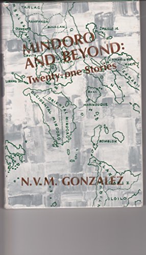 Stock image for Mindoro and beyond: Twenty-one stories (Philippine writers series) for sale by Best and Fastest Books