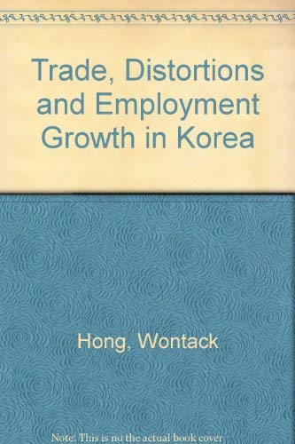 Beispielbild fr Trade, Distortions and Employment Growth in Korea zum Verkauf von Zubal-Books, Since 1961