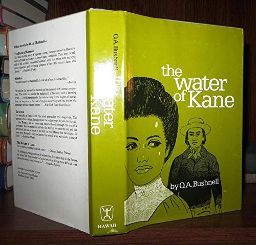 The Water of Kane (9780824807146) by Bushnell, O. A.