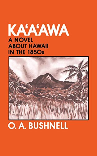 9780824807290: Ka'a'awa: A Novel About Hawaii in the 1850s