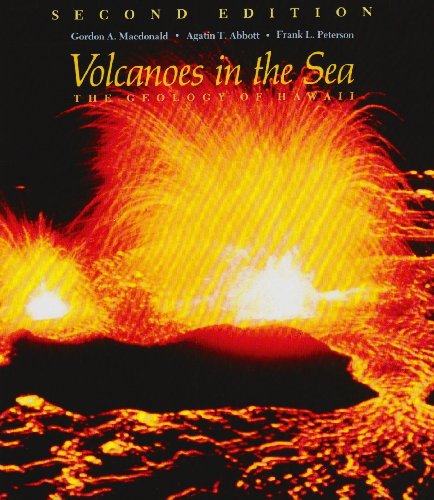 Beispielbild fr Volcanoes in the Sea : The Geology of Hawaii (Second Edition) zum Verkauf von Better World Books