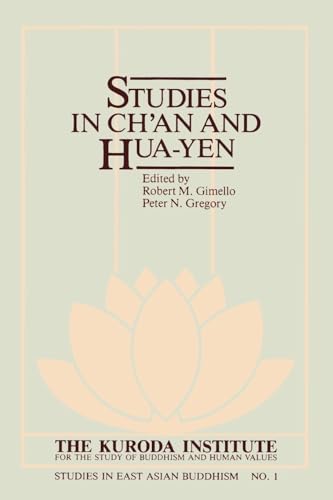 Studies in Ch'an and Hua-Yen (Kuroda Institute Studies in East Asian Buddhism, No. 1)