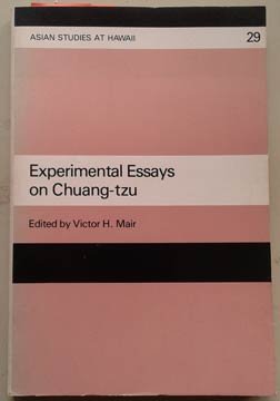 Stock image for Experimental Essays on Chuang-Tzu (Asian Studies at Hawaii) for sale by Canal Bookyard