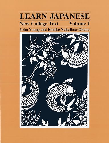 Beispielbild fr Learn Japanese: New College Text (Learn Japanese) volume 1 zum Verkauf von Wonder Book