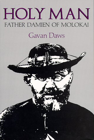 Beispielbild fr Holy Man : Father Damien of Molokai zum Verkauf von Better World Books