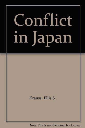 Imagen de archivo de Conflict in Japan a la venta por Better World Books Ltd