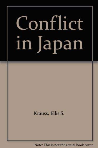 Stock image for Conflict in Japan for sale by Better World Books Ltd