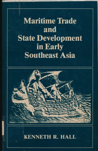 9780824809591: Maritime Trade and State Development in Early Southeast Asia