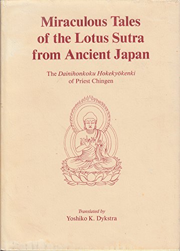 9780824809676: Miraculous Tales of the Lotus Sutra from Ancient Japan