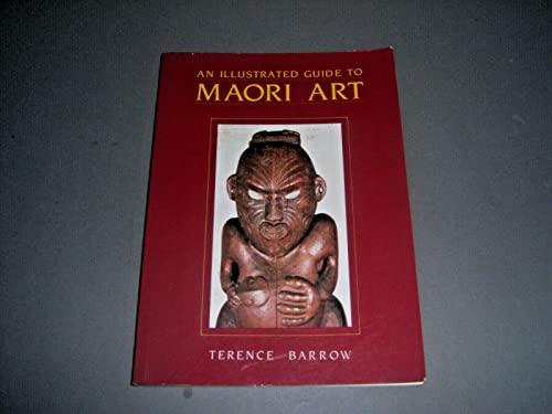 Stock image for An Illustrated Guide to Maori Art for sale by HPB-Red