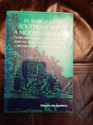 Stock image for In search of Southeast Asia: A modern history for sale by HPB-Diamond