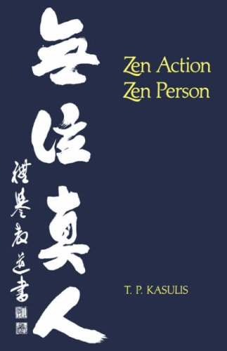 Beispielbild fr Zen Action/Zen Person zum Verkauf von Indiana Book Company