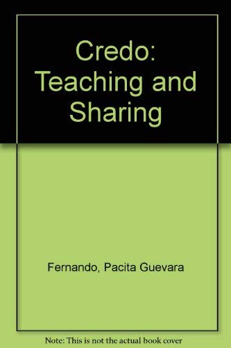 Imagen de archivo de Credo: Teaching and Sharing a la venta por The Book Bin