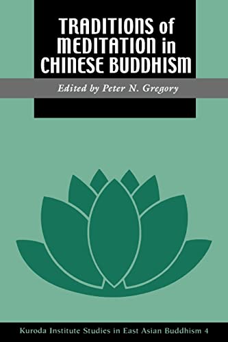 Stock image for Traditions of Meditation in Chinese Buddhism for sale by Better World Books Ltd