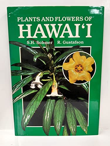 Stock image for Plants And Flowers of Hawai'i for sale by Books of the Smoky Mountains