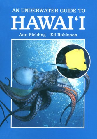 Stock image for An Underwater Guide to Hawaii for sale by Better World Books: West