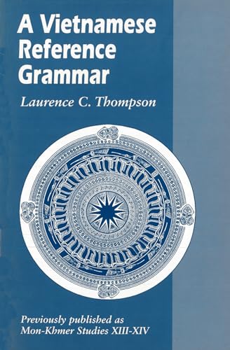 Imagen de archivo de A Vietnamese Reference Grammar (Mon-Khmer Studies) a la venta por HPB-Red