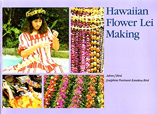 Imagen de archivo de Hawaiian Flower Lei Making (Kolowalu Book) a la venta por Save With Sam
