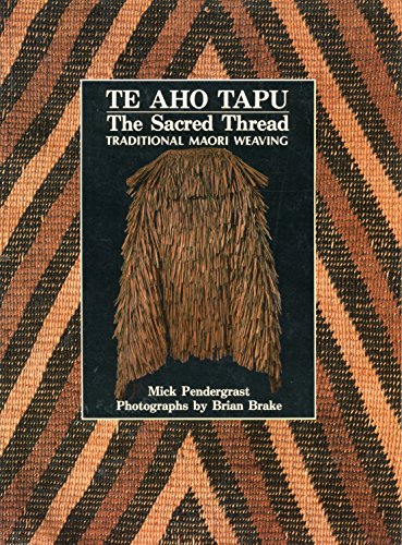 Stock image for Te Aho Tapu: The Sacred Thread for sale by Vintage Books and Fine Art