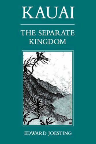 Stock image for Kauai: The Separate Kingdom for sale by Ergodebooks