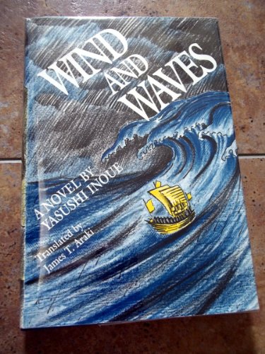 Wind and Waves (English and Japanese Edition) (9780824811785) by Inoue, Yasushi