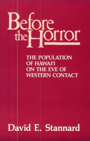 Stock image for Before the Horror: Population of Hawaii on the Eve of Western Contact for sale by 3rd St. Books