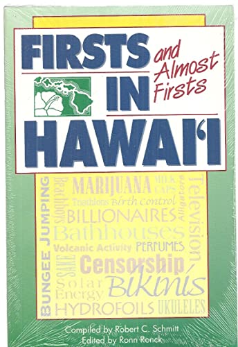 Stock image for Firsts and Almost Firsts in Hawai'I (Kolowalu Books) (Kolowalu Books (Paperback)) for sale by WorldofBooks