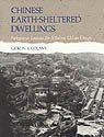 9780824813697: Chinese Earth-Sheltered Dwellings: Indigenous Lessons for Modern Urban Design
