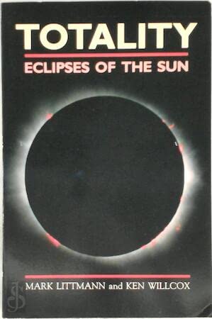 Stock image for Totality: Eclipses of the Sun for sale by HPB-Diamond