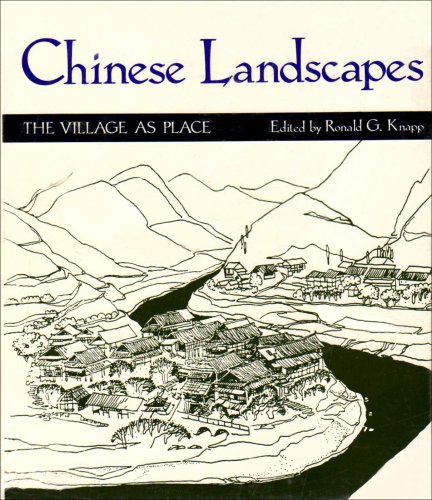 Stock image for Chinese Landscapes: The Village As Place for sale by Zoom Books Company